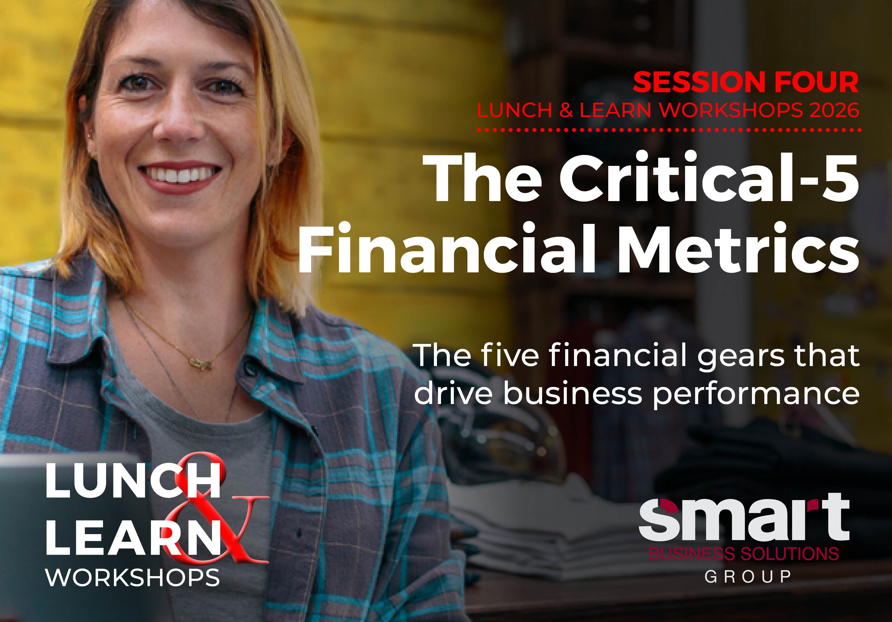 The Critical-5 Financial Metrics That Drive Business Performance