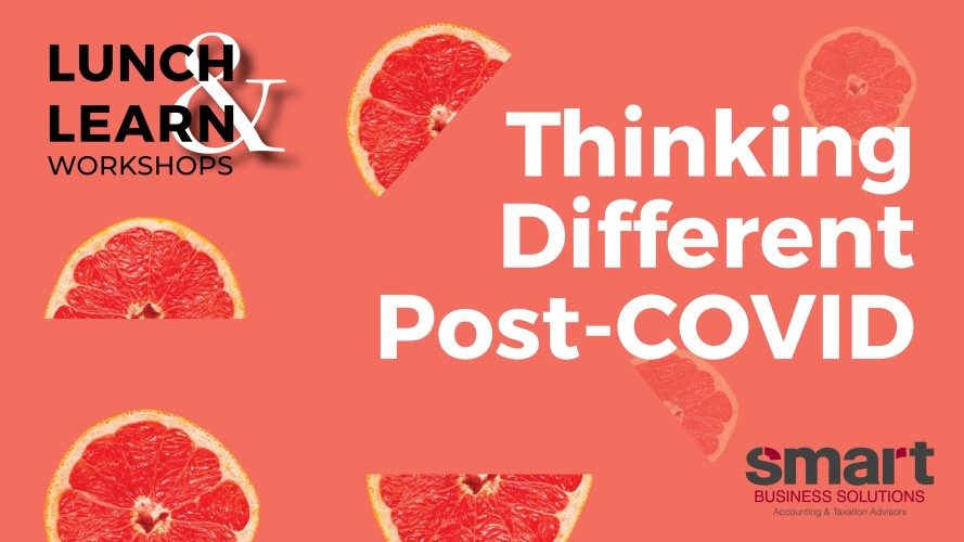 Thinking Different Post-COVID: Lunch &amp; Learn LIVE Workshop